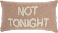 Mina Victory Life Styles Tonight Reversible Not Tonight Tufted Text 14" X 24" Indoor Throw Pillow -Mina Comfort Outlet Store GUEST a42fcbfd 9244 4d5c 935f 1ae2ca14f292